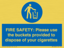 fire-safety-please-use-the-buckets-provided-to-dispose-of-your-cigarettes~